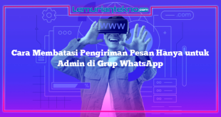 Cara Membatasi Pengiriman Pesan Hanya untuk Admin di Grup WhatsApp