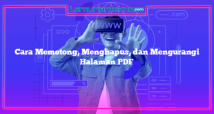 Cara Memotong, Menghapus, dan Mengurangi Halaman PDF