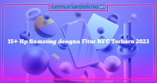 15+ Hp Samsung dengan Fitur NFC Terbaru 2023